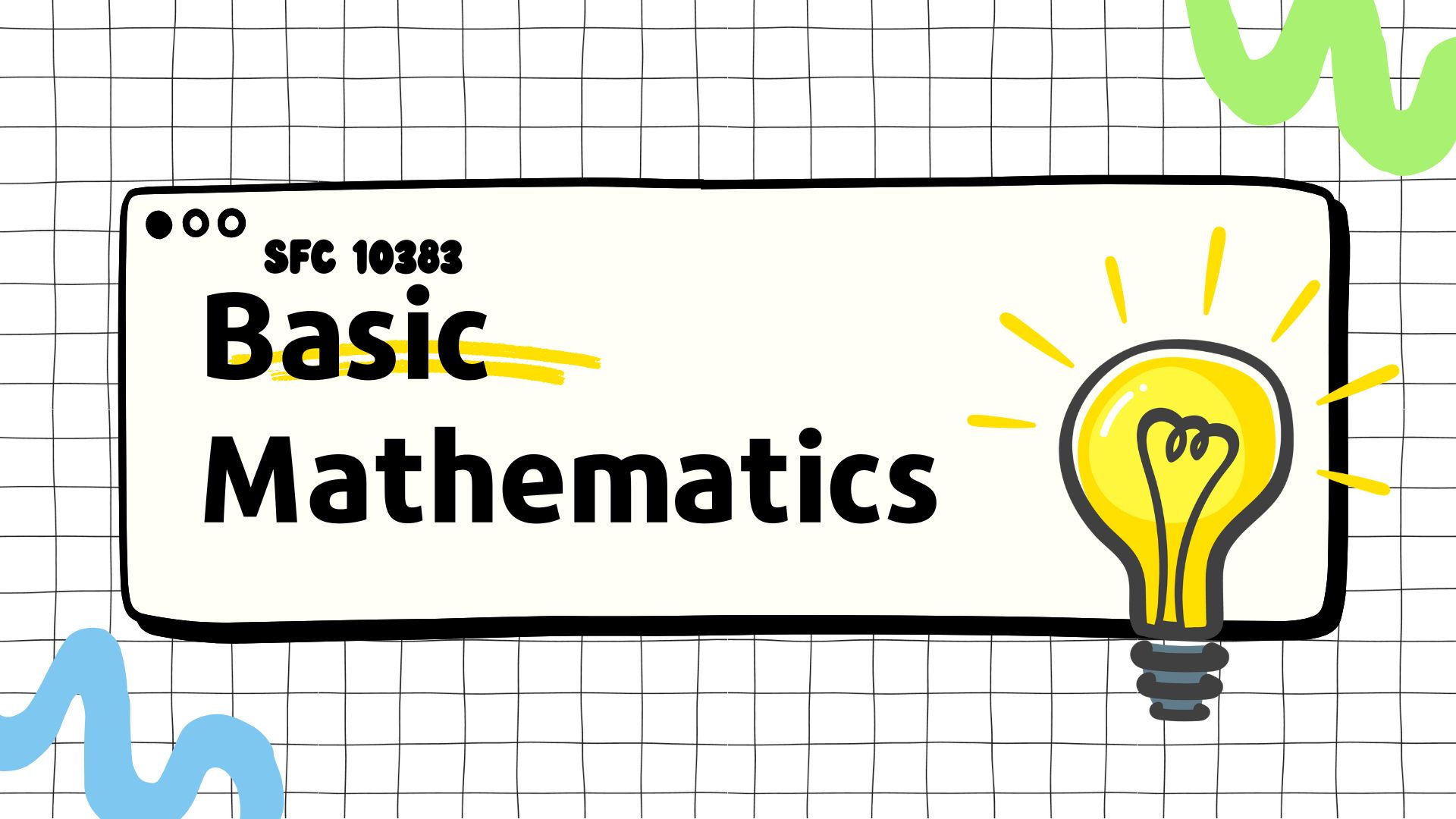 SFC 10383 BASIC MATHEMATICS SESI 1-2024/2025