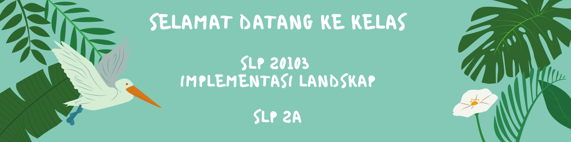 SLP 20103 IMPLEMENTASI LANDSKAP SESI 1 - 2024/2025