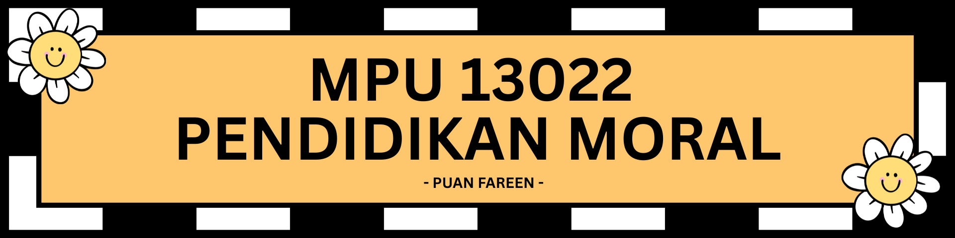 MPU 13022 - PENDIDIKAN MORAL