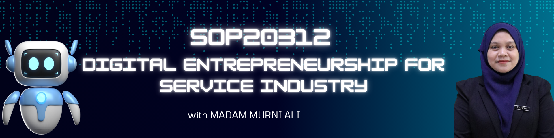 SOP20312 Digital Entrepreneurship for Service Industry