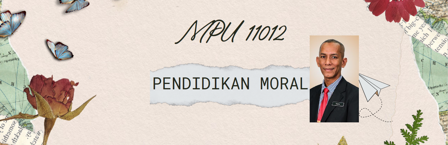 MPU13022 Pendidikan Moral **