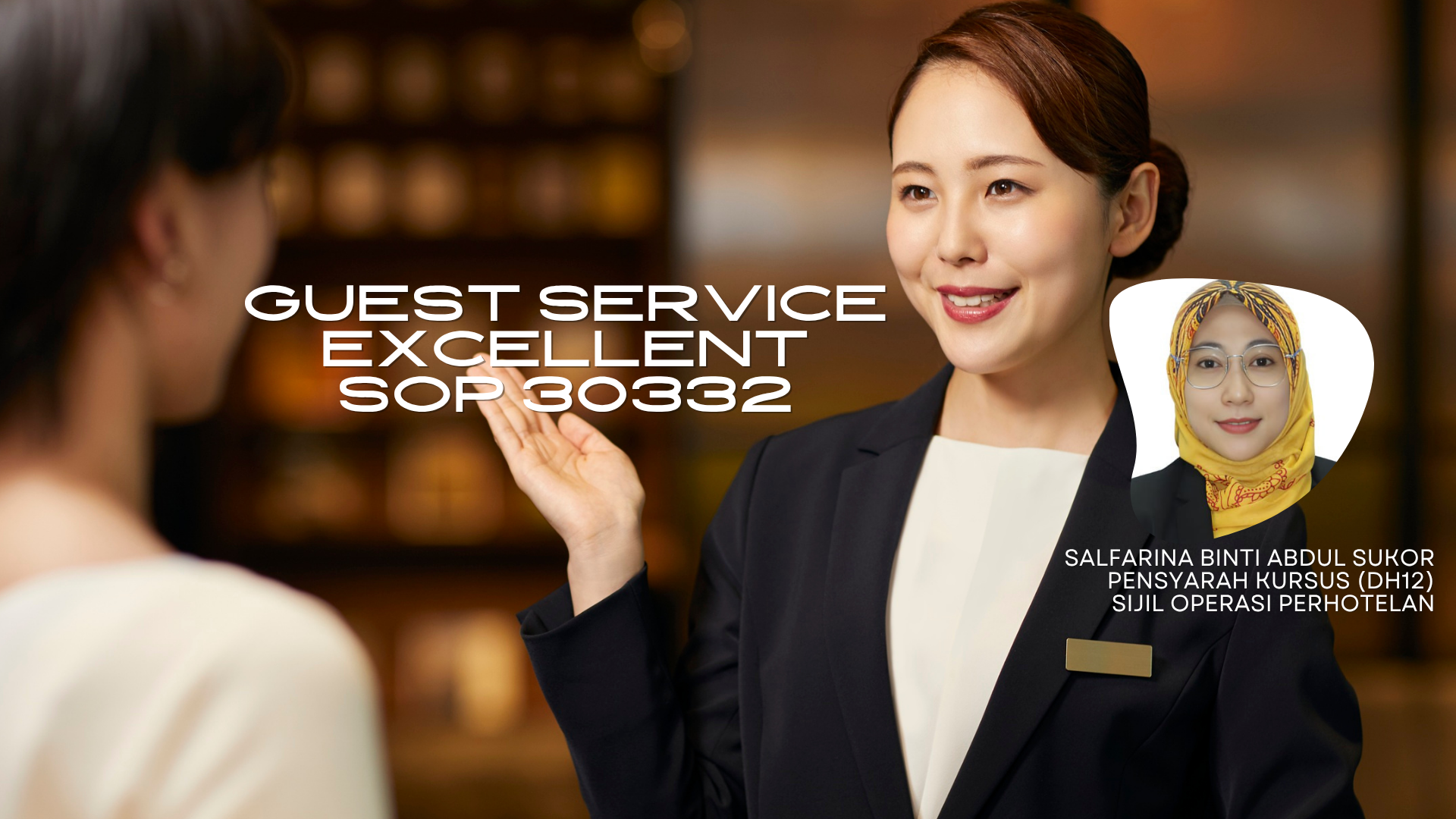 SOP30332 GUEST SERVICE EXCELLENT