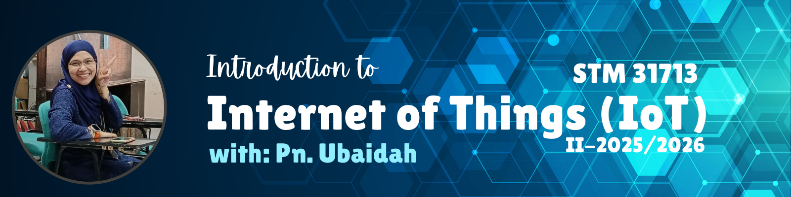 STM 31713 - INTRODUCTION TO INTERNET OF THINGS