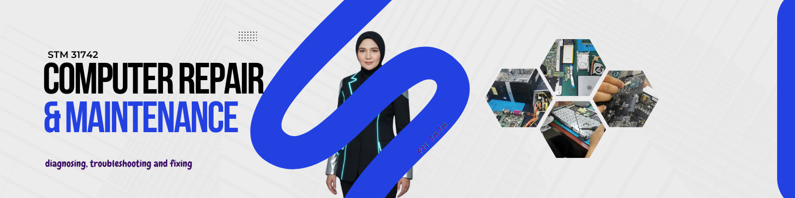 STM31742 : COMPUTER REPAIRE &amp; MAINTENANCE