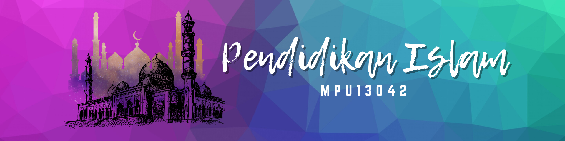 MPU13042 PENDIDIKAN ISLAM