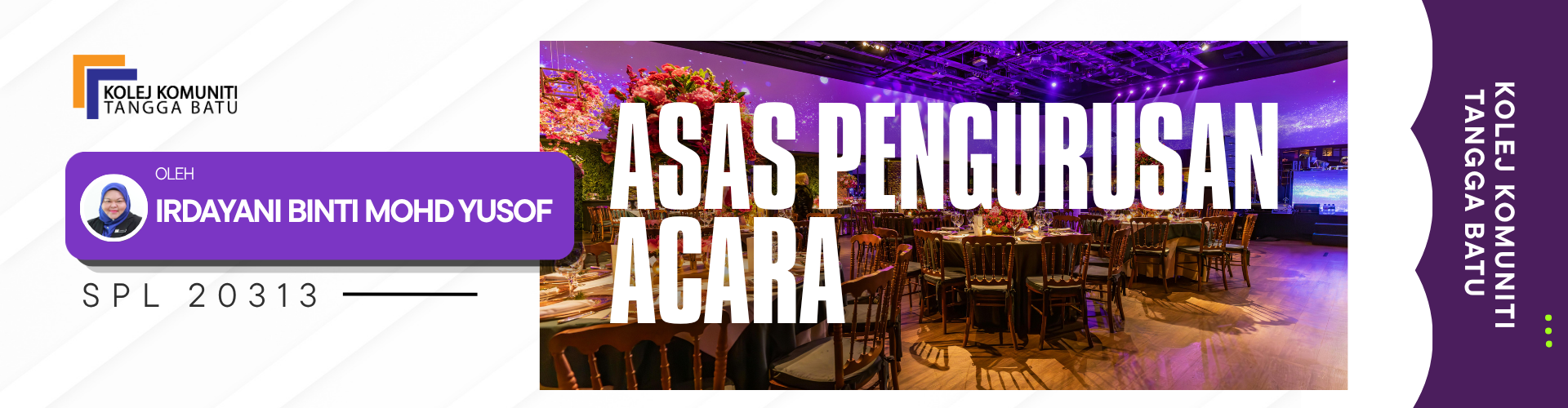 SPL 20313 ASAS PENGURUSAN ACARA