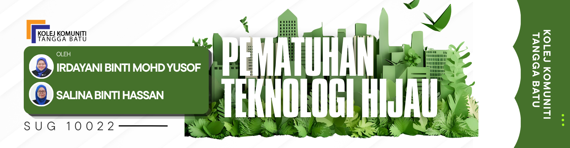 SUG 10022 PEMATUHAN TEKNOLOGI HIJAU